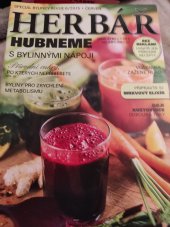 kniha Bylinky Revue Domací antibiotikum, Moje bylinky 2014