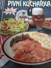 kniha Pivní kuchařka 172 receptů, Práce 1995