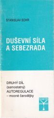 kniha Duševní síla a sebezrada, Dimensis 1995