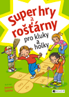 kniha Super hry a rošťárny pro kluky a holky, Fragment 2013
