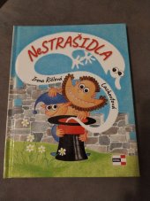 kniha Nestrašidla , Krigl 2018