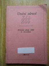 kniha Umění zdravě žít, Advent 1992
