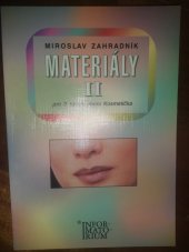 kniha Materiály I pro 1. a 2. ročník oboru Kosmetička, Informatorium 2001