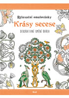 kniha Relaxační omalovánky: Krásy secese, Euromedia 2015
