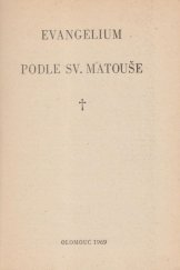 kniha Evangelium podle sv. Matouše, Česká katolická Charita 1969