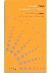 kniha Ročenka textů zahraničních profesorů. The Annual of texts by Foreign Guest Professors., Togga 2009