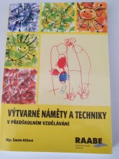 kniha Výtvarné náměty a techniky v předškolním vzdělávání, Raabe 2017
