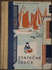 kniha Statečné srdce = [Milot], Družstevní práce 1938