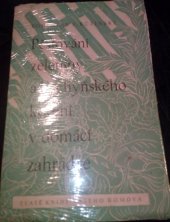 kniha Pěstování zeleniny a kuchyňského koření v domácí zahrádce, Živnotisk 1947