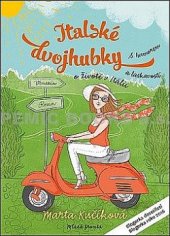 kniha Italské dvojhubky, Mladá fronta 2021