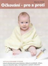 kniha Očkování - pro a proti, Outdooring.cz 2009