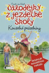 kniha Čarodějky z jezdecké školy  5. - Kouzelné prázdniny , Fragment 2015