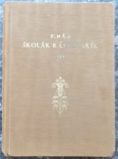 kniha Školák Kája Mařík Díl III., Občanská tiskárna 1930