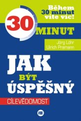 kniha Jak být úspěšný Cílevědomost, Beta-Dobrovský 2016