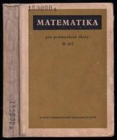 kniha Matematika pro průmyslové školy. 2. díl, SPN 1960