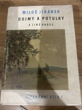 kniha Dojmy a potulky a jiné práce Literární dílo I., SNKLHU  1959