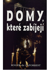 kniha Domy, které zabíjejí, Eko-konzult 2010