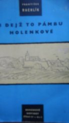 kniha I dejž to Pámbu holenkové, Práce 1960