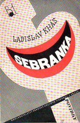 kniha Sebranka, Pražská akciová tiskárna 1944