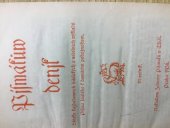 kniha Písmákův deník sbírka každodenních biblických úvah a nedělních výkladů Písma sv. k domácím pobožnostem, Jednota písmáků 1931