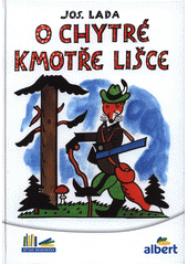 kniha O chytré kmotře lišce, Albatros 2017