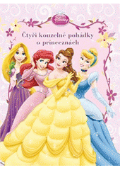 kniha Čtyři kouzelné pohádky o princeznách, Egmont 2013
