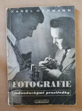 kniha Fotografie jednoduchými prostředky, Jaroslav Spousta 1947
