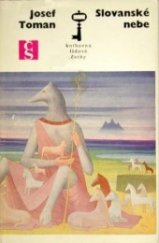 kniha Slovanské nebe, Československý spisovatel 1970
