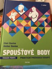 kniha Spouštové body Praktický pruvodce terapií, Triton 2022