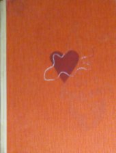 kniha Osudy srdcí Díl I Román., Československá akciová tiskárna 1929