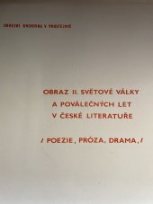 kniha Obraz II. světové války a poválečných let v literatuře, Okresní knihovna v Prostějově 1985