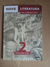 kniha Nová literatura 2 pro střední školy pracovní sešit, Didaktis 2022