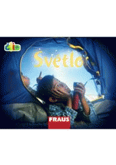 kniha Světlo, Fraus 2009