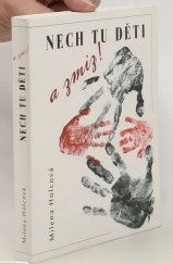 kniha Nech tu děti a zmiz, Yetti 2005