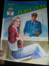 kniha Zlatá žena, Ivo Železný 1994