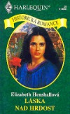 kniha Láska nad hrdost, Harlequin 2000