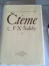 kniha Čteme z F.X. Šaldy, Státní pedagogické nakladatelství 1981