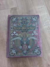 kniha Christliche Standesunterweisung, Verlag der Süddeutsche Verlagsbuchhandlung 1896