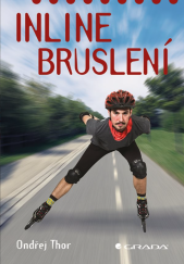 kniha Inline bruslení , Grada 2019