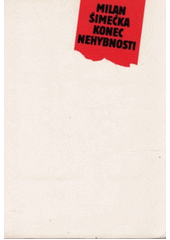kniha Konec nehybnosti, Lidové noviny 1990
