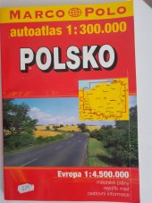 kniha autoatlas 1:300.000 Polsko , Marco Polo International 2010