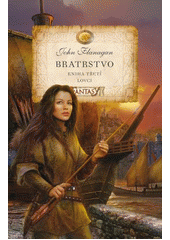 kniha Bratrstvo 3. - Lovci, Egmont 2013