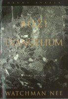 kniha Boží evangelium 2. svazek  Pochopení pravdy Božího spasení, Living Stream Ministry  1999