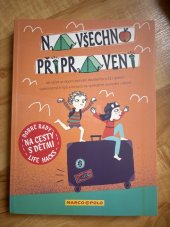 kniha Na všechno připraven Dobré rady na cesty s dětmi, Marco Polo 2019