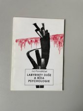 kniha Labyrinty duše a bída psychologie, Pražská imaginace 1994