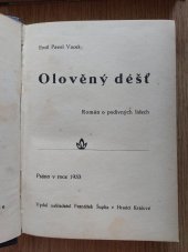 kniha Olověný déšť román o podivných lidech, František Šupka 1933