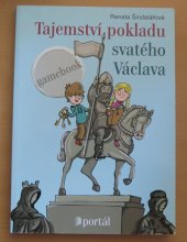 kniha  Tajemství pokladu svatého Václava, Portál 2019