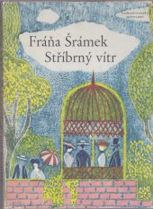kniha Stříbrný vítr, Československý spisovatel 1960