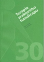 kniha Terapie zrakového handicapu, Institut rehabilitace zrakově postižených UK FHS 2006