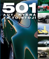 kniha 501 aut, která za to stojí, Slovart 2011